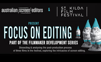 EVENT (VIC / May 29): Focus On Editing
