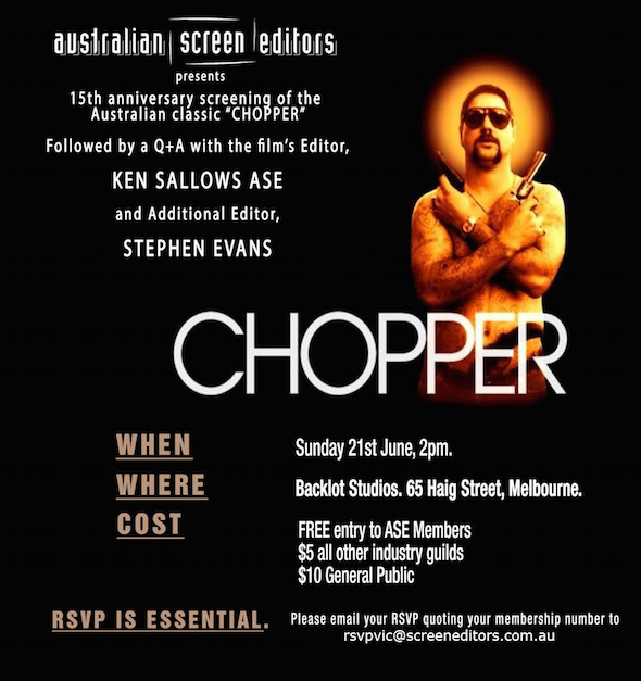 EVENT: CHOPPER SCREENING WITH Q&A (VIC)